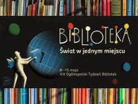 Ogólnopolski Tydzień Bibliotek  8-15 maja pod hasłem: „Moja, Twoja, Nasza – BIBLIOTEKA!”