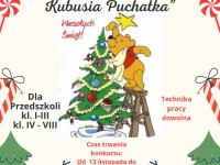 Konkurs „Świąteczna Choinka Kubusia Puchatka”